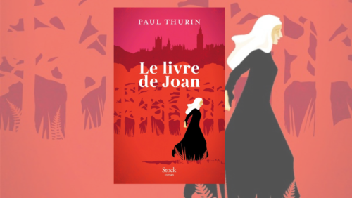 Livre de Joan editions Stock Paul Thurin